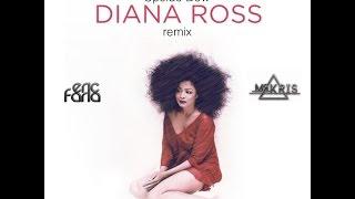 Diana Ross   Upside Down   Eric Faria & Mr Kris Remix