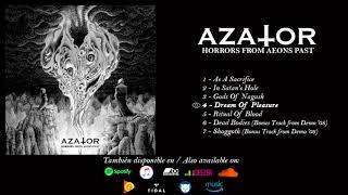 Azator - Horrors From Aeons Past (Full EP Stream)