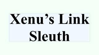 Xenu’s Link Sleuth