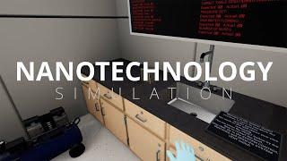 Nanotechnology Simulation Trailer