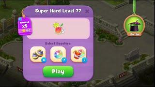 Gardenscapes Level 77 Walkthrough "No Boosters Used"