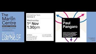 Dr. Paul Pangaro - Martin Centre Seminar 2023