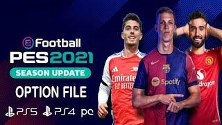 OPTION FILE PES 2021 PS5-PS4-PC | Latest Sets | Summer transfers