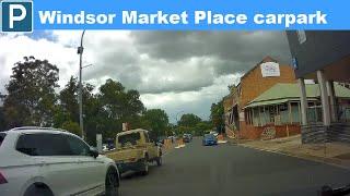 【Sydney parking west】Windsor Market Place carpark from A9