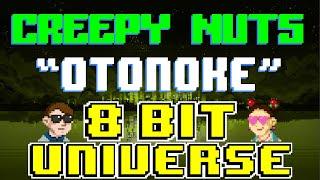 Otonoke [8 Bit Tribute to Creepy Nuts] - 8 Bit Universe