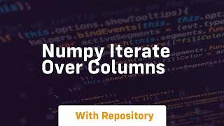 numpy iterate over columns