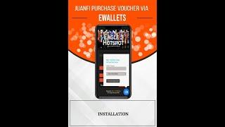 JUANFI VOUCHER EWALLET PURCHASE PART 2 - INSTALLATION