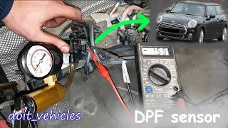 Diesel Particle Filter ( DPF ) Pressure Sensor - Testing - Mini One D