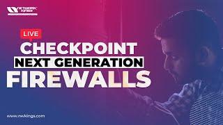 Checkpoint Next Generation Firewalls ||  Network Kings