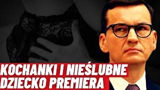 EROTOMAN MORAWIECKI. NIEŚLUBNE DZIECKO I KOCHANKA W PAŃSTWOWYM BANKU