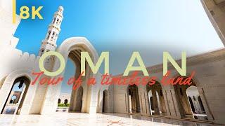Oman 8K | Tour of Oman, Gem of the Arabian Peninsula