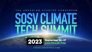 SOSV Climate Tech Summit September 26–27 2023