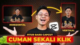 SEKALI KLIK ! Cara Mengubah Video Horizontal Menjadi Vertikal Di Capcut | Tutorial edit video di hp