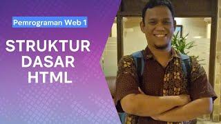 STRUKTUR DASAR HTML