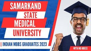 Samarkand State Medical University: Transforming Dreams Indian Students into Reality