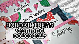 BORDER DESIGN IDEAS •fun and colorful• | Pauline's Diary