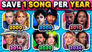 SAVE 1 SONG PER YEAR  Popular Songs From 2000 to 2024 (6 Songs Each Year) | Music Quiz 