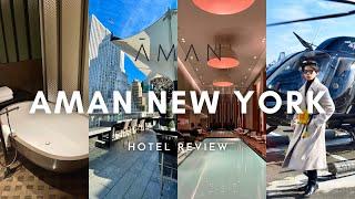 Staying at World’s MOST EXPENSIVE CITY HOTEL | AMAN New York Review (plus NYC Helicopter Tour)