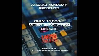 Advance Music Production Course @15000/- Only