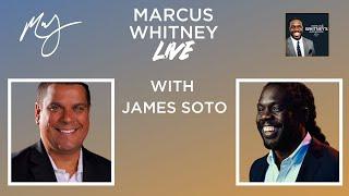 Industrial Strength Marketing with James Soto - #MWL 60