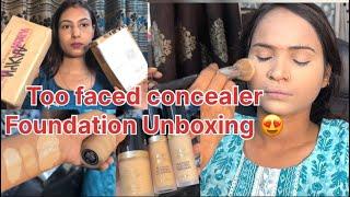 Too faced concealer & foundation unboxing ll swatches demo ll