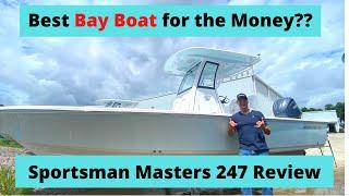 Best Bay Boat for the Money? Sportsman Masters 247 Review (Pricing, Features, and More)