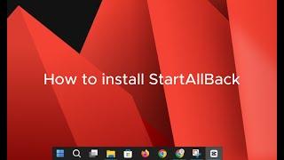 Can’t Use RoundedTB? Discover How to Easily Install StartAllBack!