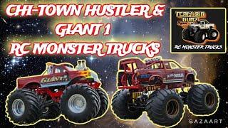 CHI-TOWN HUSTLER & GIANT 1 RC MONSTER TRUCKS IN ACTION