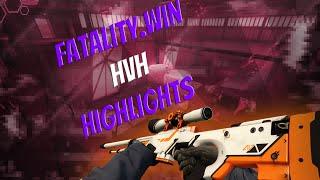 fatality.win hvh highlights pt. 1