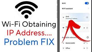 [Fixed] WiFi Stuck on obtaining IP address problem in Android | Failed to obtain IP address [Solved]