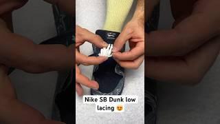 Nike SB Dunk low lacing #vibes #viral #lace #shoelace #lacestyles #fashion #lifestyle