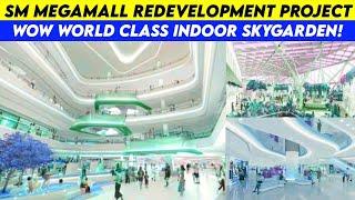 SM Megamall Redevelopment Project