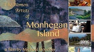 The Women Artists of Monhegan Island (Full Documentary)