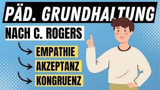 PÄDAGOGISCHE GRUNDHALTUNG - die drei Grundpfeiler Empathie, Akzeptanz, Kongruenz | ERZIEHERKANAL