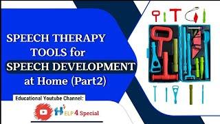 Speech Therapy Tools for Speech Development at Home | Help 4 Special