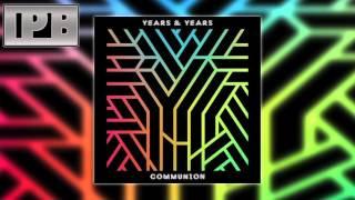 Years & Years - Ready For You (Acoustic)