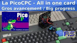 The PicoCPC, the all in one card, did progress a lot