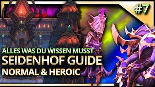 Seidenhof Guide Normal & Heroic KOMPLETT | RAID Palast der Nerubar | The War Within