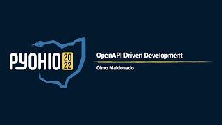 OpenAPI Driven Development [PyOhio 2022]