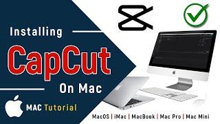  How to Download and Install CapCut on Mac | CapCut Desktop App for MacOS | 2024