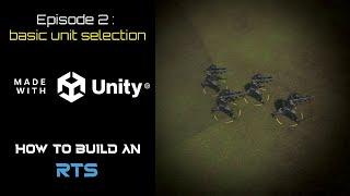 How to Build an RTS in Unity - Episode 2 - Basic Unit Selection