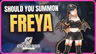 SHOULD YOU SUMMON FREYA? - Starseed Asnia Trigger