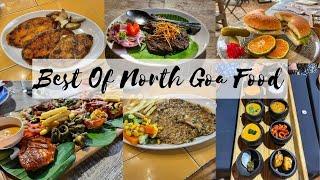 BEST PLACES TO EAT IN NORTH GOA || NORTH GOA BEST FOOD PLACES || NORTH GOA FOOD TOUR