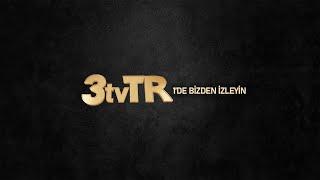 3tvTR / 1'de Bizden İzleyin!