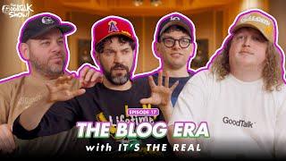 It's The Real Invented The Blog Era | The GoodTalk Show Ep #17