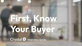 First, Know Your Buyer (Ep. 1): CEO of Crystal Reveals How to Cut Through Email Noise