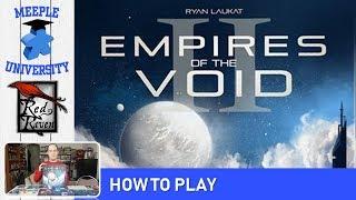 Empires of the Void II (2)- How to Play (CONCISE rules so you can drop the rulebook!)