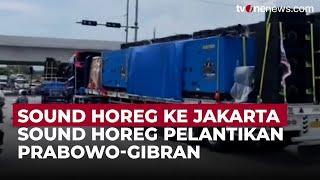 Sound Horeg Menuju Jakarta Jelang Pelantikan Prabowo-Gibran | OneNews Update