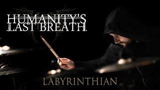 Labyrinthian - Humanity's Last Breath [Drum Cover by Thomas Crémier]