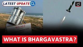 Bhargavastra | India | Latest Update | Drishti IAS English